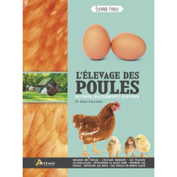 L'élevage des poules : devenir (facilement) éleveur de Alain Fournier