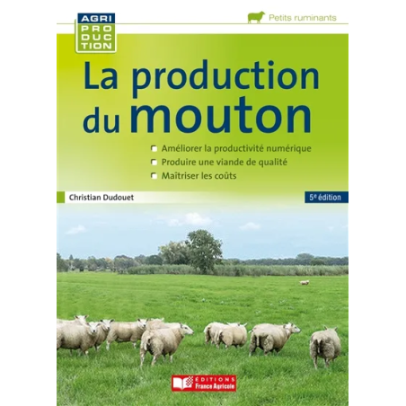 La production du mouton de Christian Dudouet