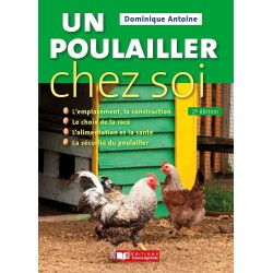 Un poulailler chez soi: de...