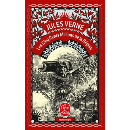 Les cinq cents millions de la Bégum de Jules Verne