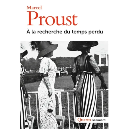 A la recherche du temps perdu de Marcel Proust chez Gallimard