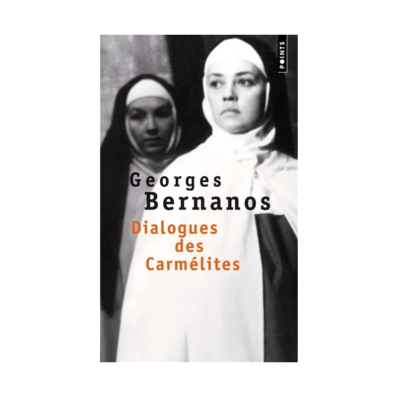 Dialogues des carmélites de Georges Bernanos