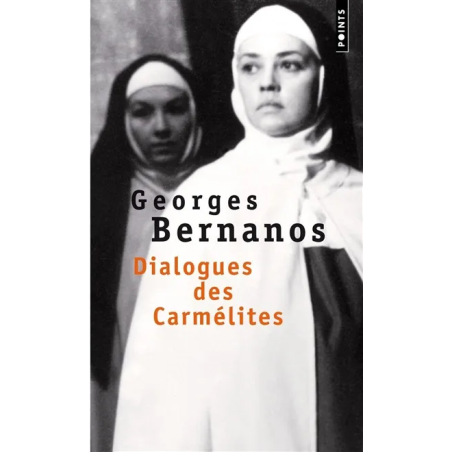 Dialogues des carmélites de Georges Bernanos