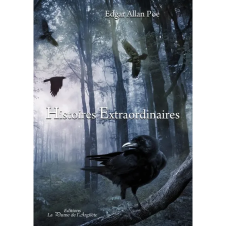 Histoires extraordinaires de Edgar Allan Poe