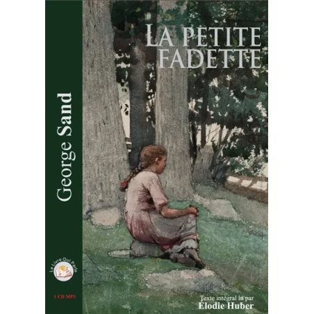 La petite Fadette de George Sand  Document audio