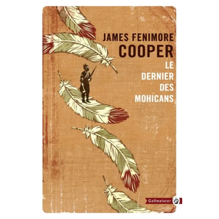 Le dernier des Mohicans de James Fenimore Cooper