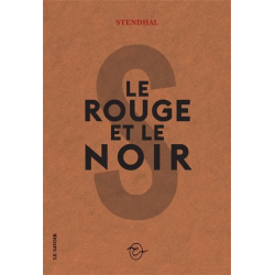 Le rouge et le noir de Stendhal