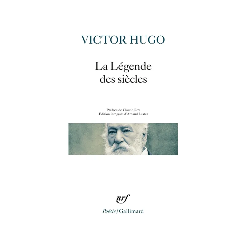 La légende des siècles de Victor Hugo