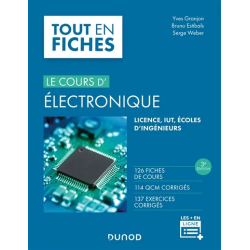 Le cours d'électronique, tout en fiches : 126 fiches de cours