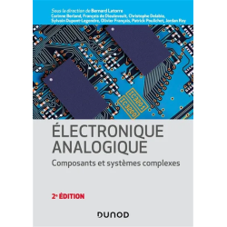 Electronique analogique : composants et systèmes complexes chez Dunod.