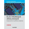 Electronique analogique : composants et systèmes complexes chez Dunod.