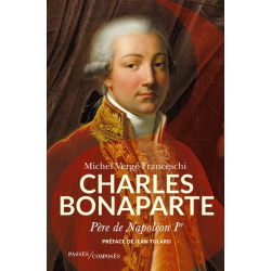 Charles Bonaparte Père de Napoléon 1er