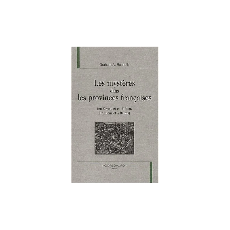 Les mystères dans les provinces françaises (en Savoie et en Poitou)