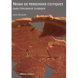 Noms de personnes celtiques dans l'épigraphie classique