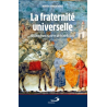 La fraternité universelle : racines franciscaines de Fratelli tutti