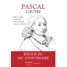 Pascal : l'oeuvre de Blaise Pascal . 400 ème Anniversaire.