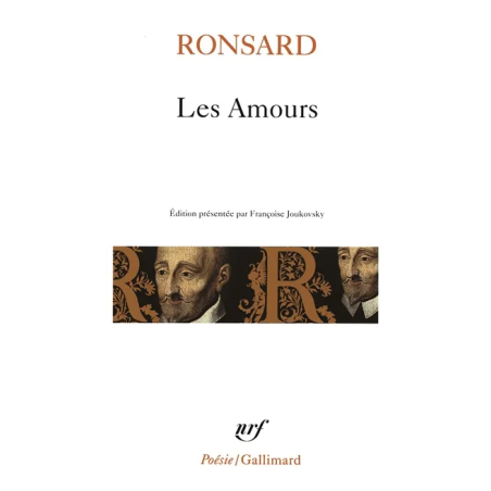 Les Amours. Amours de Cassandre. Amours de Marie de Pierre de Ronsard