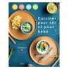 Cuisiner pour soi et pour bébé de Fitspau