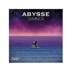 Abysse Geminca Relaxation Musicale