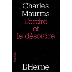 L'ordre et le désordre de Charles Maurras