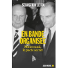 En bande organisée : Mitterrand, le pacte secret