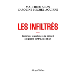 Les infiltrés : comment les...