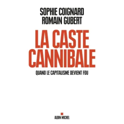 La caste cannibale : quand...