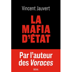 La mafia d'Etat de Vincent Jauvert