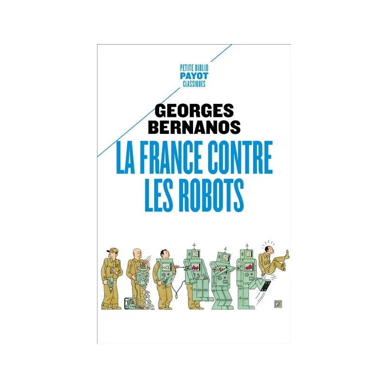 La France contre les robots de Georges Bernanos