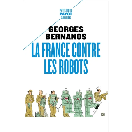 La France contre les robots de Georges Bernanos