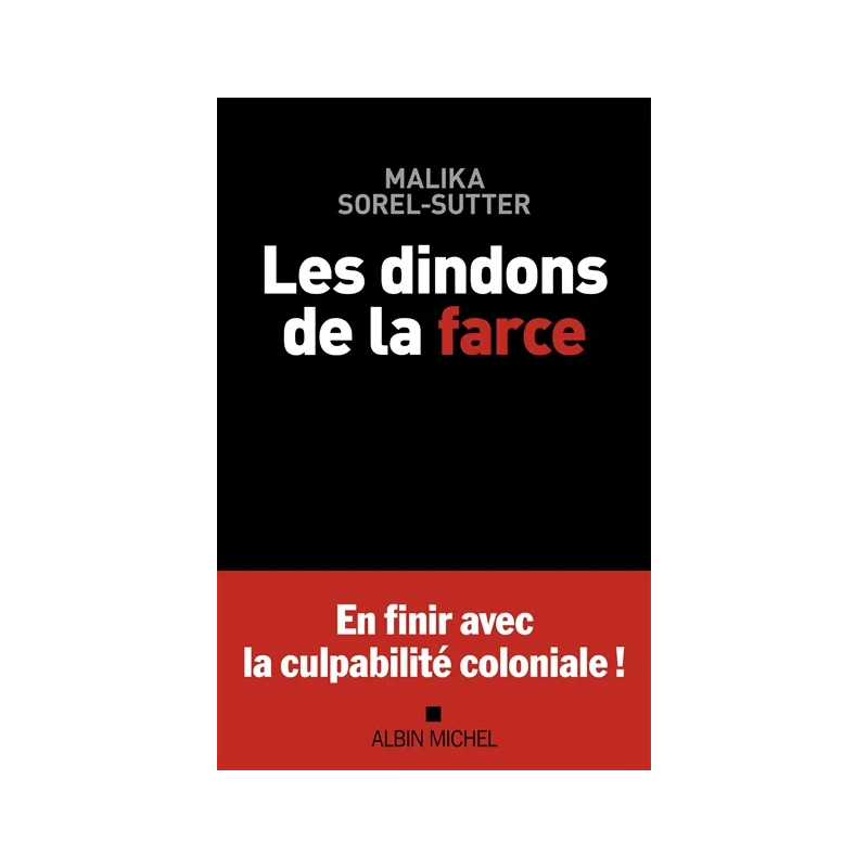 Les dindons de la farce de Malika Sorel