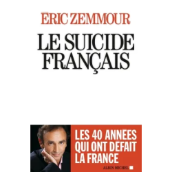 Le suicide français de Eric Zemmour chez Albin Michel