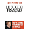 Le suicide français de Eric Zemmour chez Albin Michel