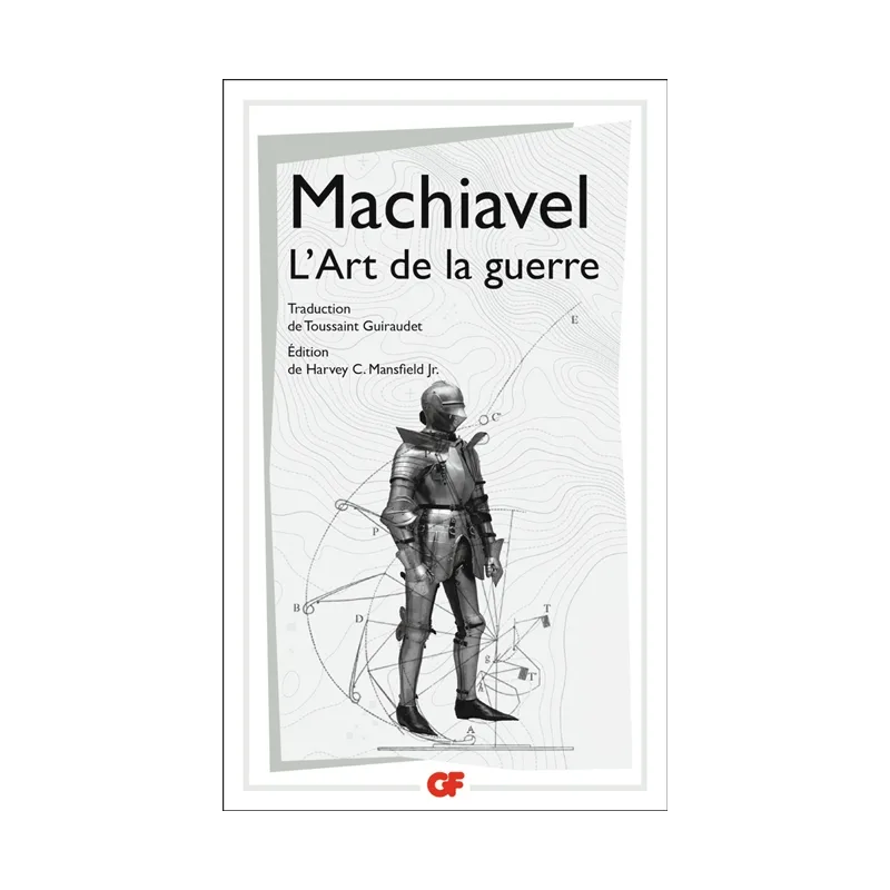 L'art de la guerre de Machiavel chez Flammarion