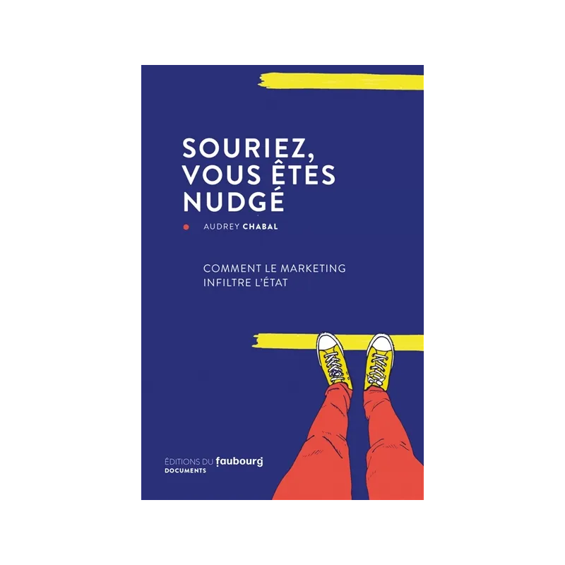 Souriez, vous êtes nudgé de Audrey Chabal