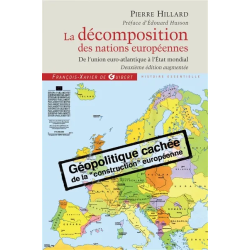 La décomposition des nations européennes de Pierre Hillard