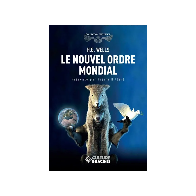 Le nouvel ordre mondial de Herbert George Wells