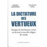 La dictature des vertueux de Soazig Quéméner, François Aubel