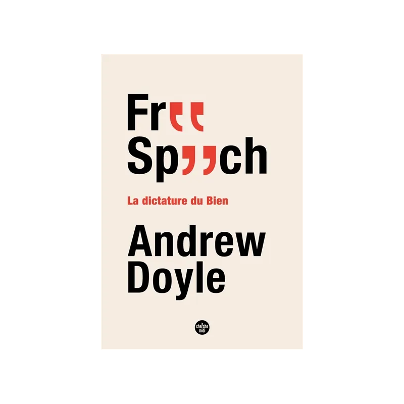 Free speech : la dictature du bien de Andrew Doyle