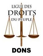 Don à l'association "Ligue des Droits du Peuple"